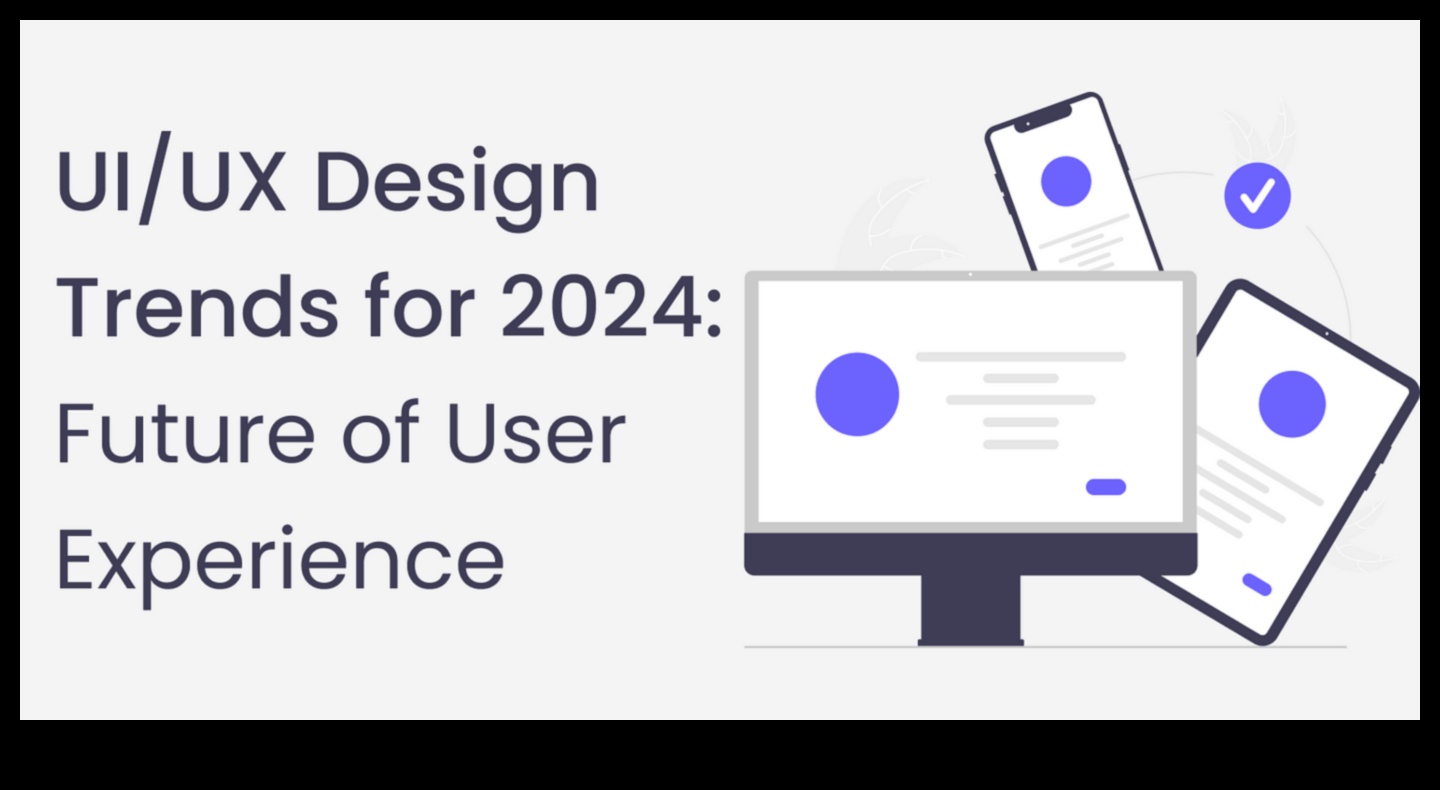 Tasarımda Devrim: UX/UI Yeniliğinde Trendler ve Teknikler